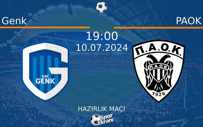 10 Temmuz 2024 Genk vs PAOK maçı Hangi Kanalda Saat Kaçta Yayınlanacak? 10 Temmuz 2024 Genk vs PAOK maçı Hangi Kanalda Saat Kaçta Yayınlanacak?