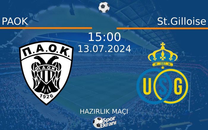 13 Temmuz 2024 PAOK vs St.Gilloise maçı Hangi Kanalda Saat Kaçta Yayınlanacak? 13 Temmuz 2024 PAOK vs St.Gilloise maçı Hangi Kanalda Saat Kaçta Yayınlanacak?