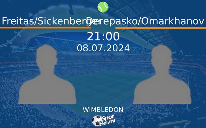 08 Temmuz 2024 Freitas/Sickenberger vs Derepasko/Omarkhanov maçı Hangi Kanalda Saat Kaçta Yayınlanacak? 08 Temmuz 2024 Freitas/Sickenberger vs Derepasko/Omarkhanov maçı Hangi Kanalda Saat Kaçta Yayınlanacak?