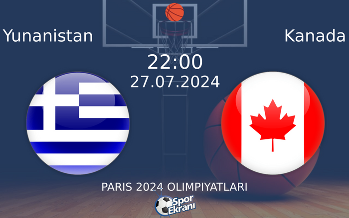 27 Temmuz 2024 Yunanistan vs Kanada maçı Hangi Kanalda Saat Kaçta Yayınlanacak? 27 Temmuz 2024 Yunanistan vs Kanada maçı Hangi Kanalda Saat Kaçta Yayınlanacak?