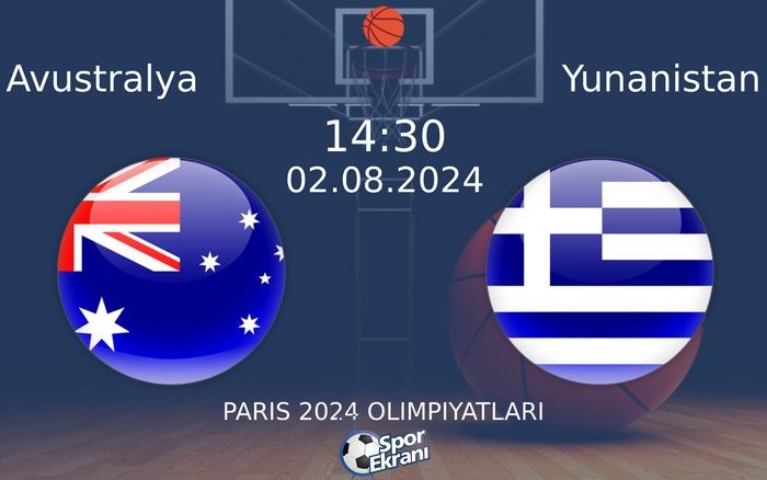 02 Ağustos 2024 Avustralya vs Yunanistan maçı Hangi Kanalda Saat Kaçta Yayınlanacak? 02 Ağustos 2024 Avustralya vs Yunanistan maçı Hangi Kanalda Saat Kaçta Yayınlanacak?