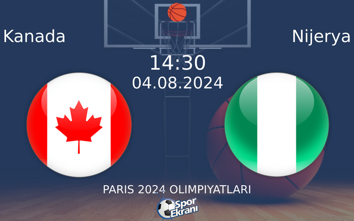 04 Ağustos 2024 Kanada vs Nijerya maçı Hangi Kanalda Saat Kaçta Yayınlanacak? 04 Ağustos 2024 Kanada vs Nijerya maçı Hangi Kanalda Saat Kaçta Yayınlanacak?