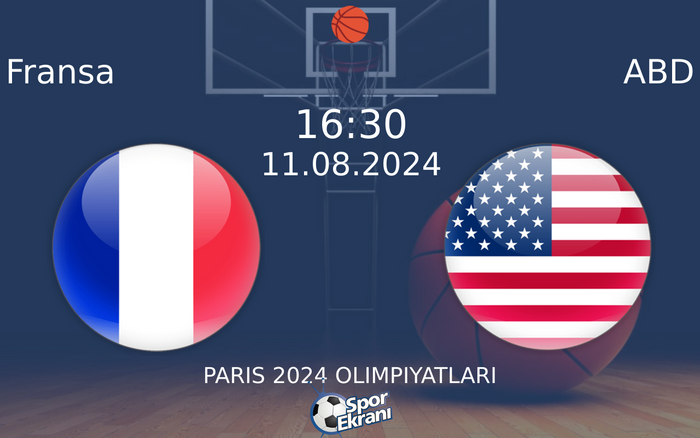 11 Ağustos 2024 Fransa vs ABD maçı Hangi Kanalda Saat Kaçta Yayınlanacak?