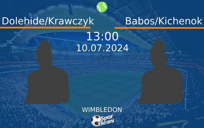10 Temmuz 2024 Dolehide/Krawczyk vs Babos/Kichenok maçı Hangi Kanalda Saat Kaçta Yayınlanacak? 10 Temmuz 2024 Dolehide/Krawczyk vs Babos/Kichenok maçı Hangi Kanalda Saat Kaçta Yayınlanacak?