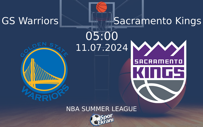 11 Temmuz 2024 GS Warriors vs Sacramento Kings maçı Hangi Kanalda Saat Kaçta Yayınlanacak? 11 Temmuz 2024 GS Warriors vs Sacramento Kings maçı Hangi Kanalda Saat Kaçta Yayınlanacak?