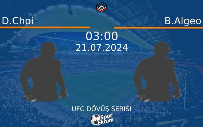 21 Temmuz 2024 D.Choi vs B.Algeo maçı Hangi Kanalda Saat Kaçta Yayınlanacak? 21 Temmuz 2024 D.Choi vs B.Algeo maçı Hangi Kanalda Saat Kaçta Yayınlanacak?