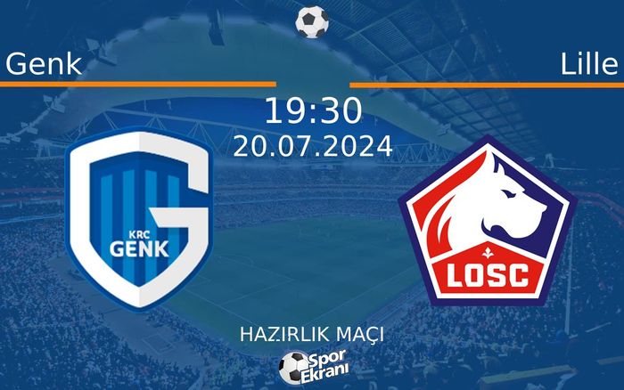 20 Temmuz 2024 Genk vs Lille maçı Hangi Kanalda Saat Kaçta Yayınlanacak? 20 Temmuz 2024 Genk vs Lille maçı Hangi Kanalda Saat Kaçta Yayınlanacak?