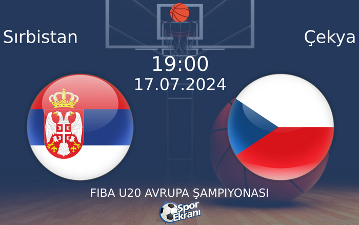 17 Temmuz 2024 Sırbistan vs Çekya maçı Hangi Kanalda Saat Kaçta Yayınlanacak? 17 Temmuz 2024 Sırbistan vs Çekya maçı Hangi Kanalda Saat Kaçta Yayınlanacak?