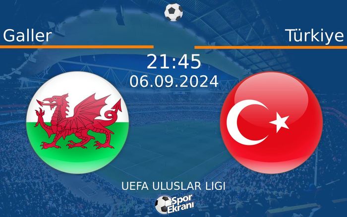 06 Eylül 2024 Galler vs Türkiye maçı Hangi Kanalda Saat Kaçta Yayınlanacak? 06 Eylül 2024 Galler vs Türkiye maçı Hangi Kanalda Saat Kaçta Yayınlanacak?