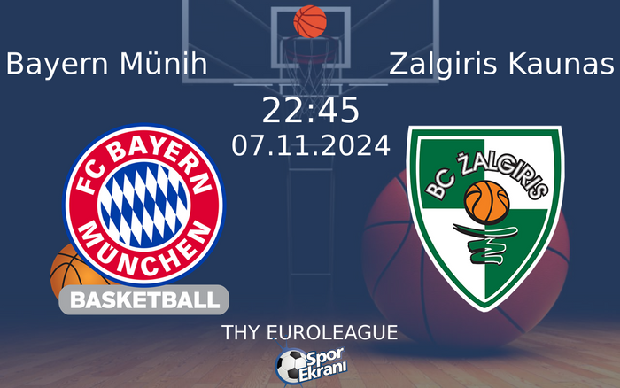 07 Kasım 2024 Bayern Münih vs Zalgiris Kaunas maçı Hangi Kanalda Saat Kaçta Yayınlanacak? 07 Kasım 2024 Bayern Münih vs Zalgiris Kaunas maçı Hangi Kanalda Saat Kaçta Yayınlanacak?