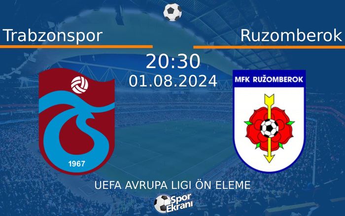 01 Ağustos 2024 Trabzonspor vs Ruzomberok maçı Hangi Kanalda Saat Kaçta Yayınlanacak? 01 Ağustos 2024 Trabzonspor vs Ruzomberok maçı Hangi Kanalda Saat Kaçta Yayınlanacak?