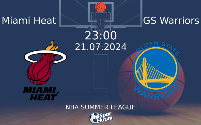 21 Temmuz 2024 Miami Heat vs GS Warriors maçı Hangi Kanalda Saat Kaçta Yayınlanacak? 21 Temmuz 2024 Miami Heat vs GS Warriors maçı Hangi Kanalda Saat Kaçta Yayınlanacak?