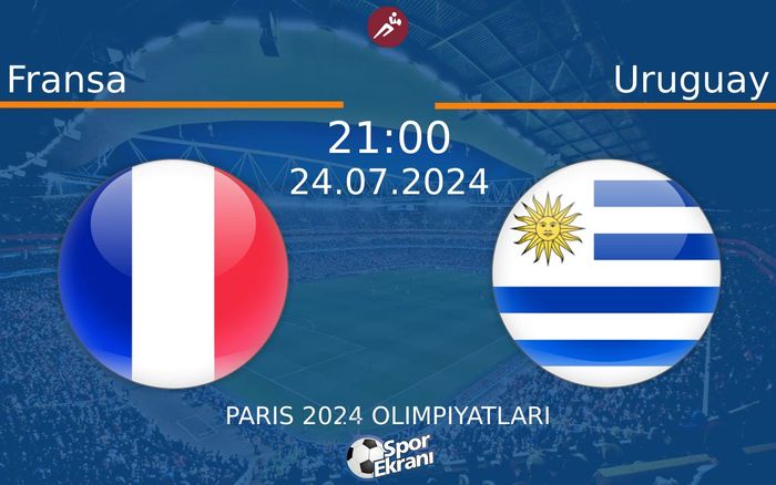 24 Temmuz 2024 Fransa vs Uruguay maçı Hangi Kanalda Saat Kaçta Yayınlanacak? 24 Temmuz 2024 Fransa vs Uruguay maçı Hangi Kanalda Saat Kaçta Yayınlanacak?