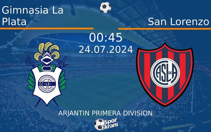 24 Temmuz 2024 Gimnasia La Plata vs San Lorenzo maçı Hangi Kanalda Saat Kaçta Yayınlanacak? 24 Temmuz 2024 Gimnasia La Plata vs San Lorenzo maçı Hangi Kanalda Saat Kaçta Yayınlanacak?