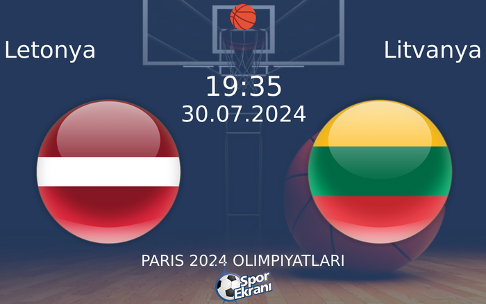 30 Temmuz 2024 Letonya vs Litvanya maçı Hangi Kanalda Saat Kaçta Yayınlanacak?