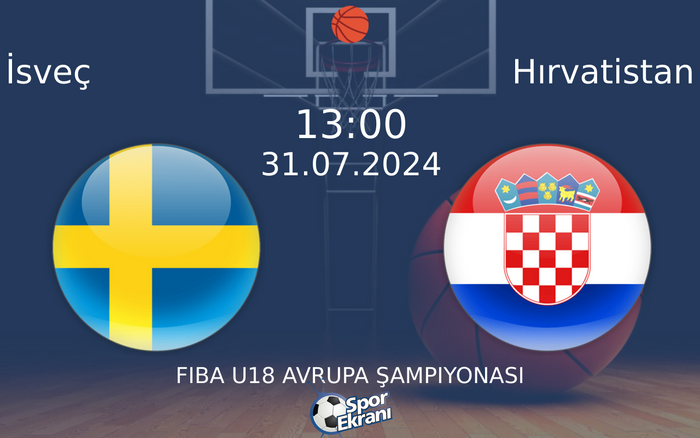 31 Temmuz 2024 İsveç vs Hırvatistan maçı Hangi Kanalda Saat Kaçta Yayınlanacak? 31 Temmuz 2024 İsveç vs Hırvatistan maçı Hangi Kanalda Saat Kaçta Yayınlanacak?