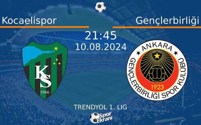 10 Ağustos 2024 Kocaelispor vs Gençlerbirliği maçı Hangi Kanalda Saat Kaçta Yayınlanacak? 10 Ağustos 2024 Kocaelispor vs Gençlerbirliği maçı Hangi Kanalda Saat Kaçta Yayınlanacak?
