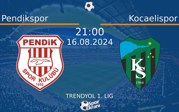 16 Ağustos 2024 Pendikspor vs Kocaelispor maçı Hangi Kanalda Saat Kaçta Yayınlanacak? 16 Ağustos 2024 Pendikspor vs Kocaelispor maçı Hangi Kanalda Saat Kaçta Yayınlanacak?