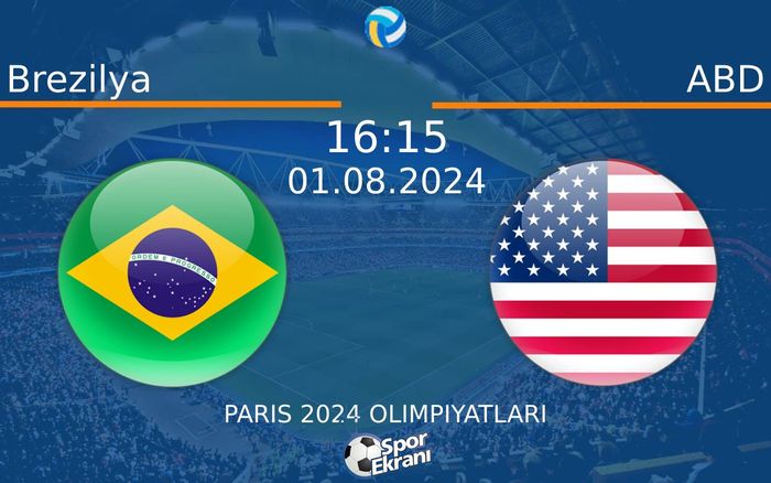 01 Ağustos 2024 Brezilya vs ABD maçı Hangi Kanalda Saat Kaçta Yayınlanacak? 01 Ağustos 2024 Brezilya vs ABD maçı Hangi Kanalda Saat Kaçta Yayınlanacak?