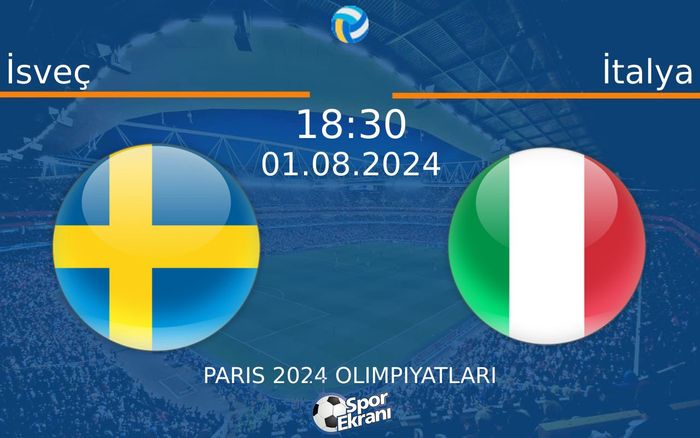 01 Ağustos 2024 İsveç vs İtalya maçı Hangi Kanalda Saat Kaçta Yayınlanacak? 01 Ağustos 2024 İsveç vs İtalya maçı Hangi Kanalda Saat Kaçta Yayınlanacak?