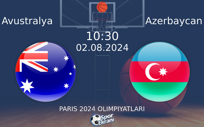 02 Ağustos 2024 Avustralya vs Azerbaycan maçı Hangi Kanalda Saat Kaçta Yayınlanacak? 02 Ağustos 2024 Avustralya vs Azerbaycan maçı Hangi Kanalda Saat Kaçta Yayınlanacak?