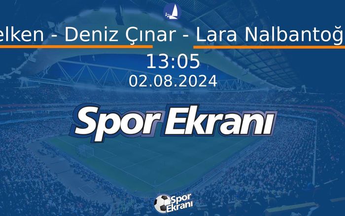 02 Ağustos 2024 Paris 2024 Olimpiyatlari - Yelken - Deniz Çınar - Lara Nalbantoğlu 470 Karma 1-2 Yarışlar Hangi Kanalda Saat Kaçta Yayınlanacak? 02 Ağustos 2024 Paris 2024 Olimpiyatlari - Yelken - Deniz Çınar - Lara Nalbantoğlu 470 Karma 1-2 Yarışlar Hangi Kanalda Saat Kaçta Yayınlanacak?