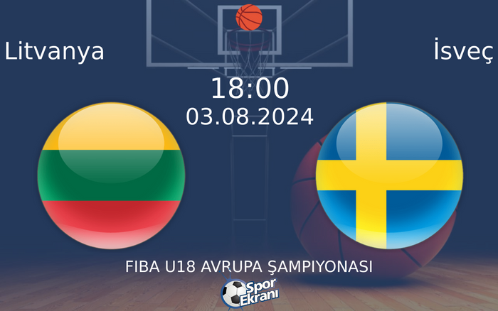 03 Ağustos 2024 Litvanya vs İsveç maçı Hangi Kanalda Saat Kaçta Yayınlanacak? 03 Ağustos 2024 Litvanya vs İsveç maçı Hangi Kanalda Saat Kaçta Yayınlanacak?