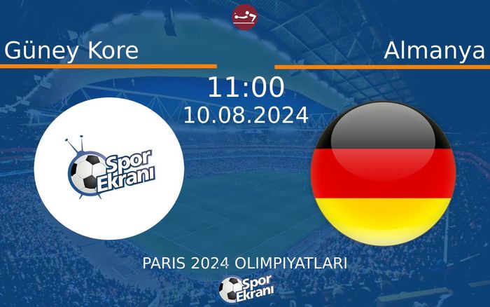 10 Ağustos 2024 Güney Kore vs Almanya maçı Hangi Kanalda Saat Kaçta Yayınlanacak? 10 Ağustos 2024 Güney Kore vs Almanya maçı Hangi Kanalda Saat Kaçta Yayınlanacak?