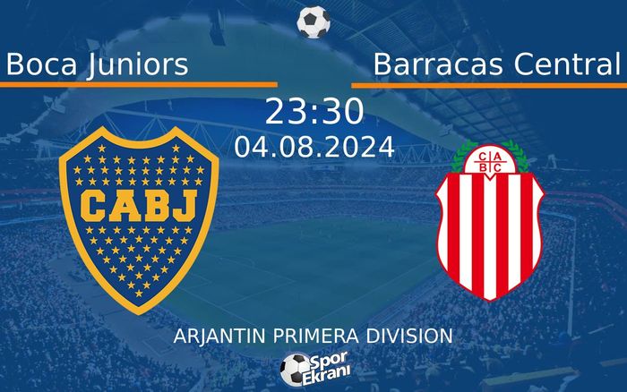 04 Ağustos 2024 Boca Juniors vs Barracas Central maçı Hangi Kanalda Saat Kaçta Yayınlanacak? 04 Ağustos 2024 Boca Juniors vs Barracas Central maçı Hangi Kanalda Saat Kaçta Yayınlanacak?