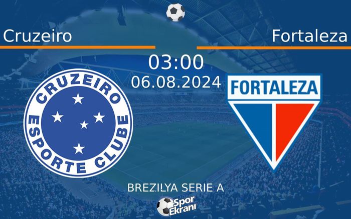06 Ağustos 2024 Cruzeiro vs Fortaleza maçı Hangi Kanalda Saat Kaçta Yayınlanacak? 06 Ağustos 2024 Cruzeiro vs Fortaleza maçı Hangi Kanalda Saat Kaçta Yayınlanacak?