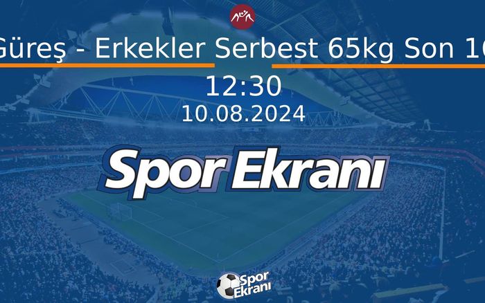 10 Ağustos 2024 Paris 2024 Olimpiyatlari - Güreş - Erkekler Serbest 65kg Son 16 Hangi Kanalda Saat Kaçta Yayınlanacak? 10 Ağustos 2024 Paris 2024 Olimpiyatlari - Güreş - Erkekler Serbest 65kg Son 16 Hangi Kanalda Saat Kaçta Yayınlanacak?