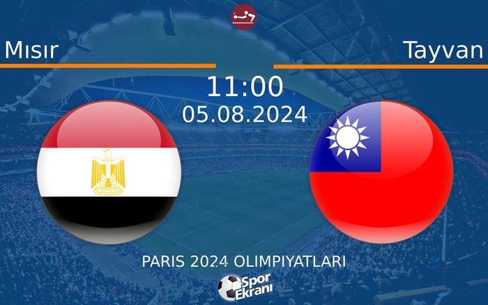 05 Ağustos 2024 Mısır vs Tayvan maçı Hangi Kanalda Saat Kaçta Yayınlanacak? 05 Ağustos 2024 Mısır vs Tayvan maçı Hangi Kanalda Saat Kaçta Yayınlanacak?
