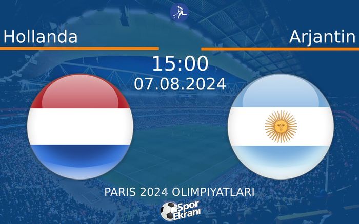 07 Ağustos 2024 Hollanda vs Arjantin maçı Hangi Kanalda Saat Kaçta Yayınlanacak? 07 Ağustos 2024 Hollanda vs Arjantin maçı Hangi Kanalda Saat Kaçta Yayınlanacak?