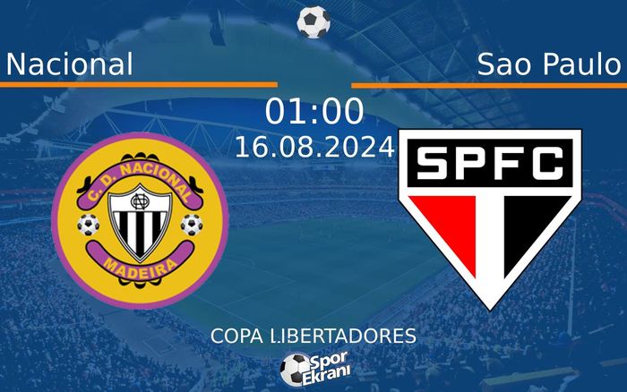 16 Ağustos 2024 Nacional vs Sao Paulo maçı Hangi Kanalda Saat Kaçta Yayınlanacak? 16 Ağustos 2024 Nacional vs Sao Paulo maçı Hangi Kanalda Saat Kaçta Yayınlanacak?