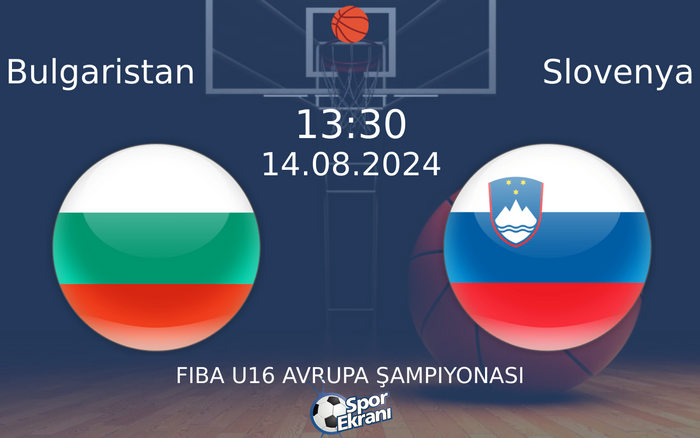 14 Ağustos 2024 Bulgaristan vs Slovenya maçı Hangi Kanalda Saat Kaçta Yayınlanacak? 14 Ağustos 2024 Bulgaristan vs Slovenya maçı Hangi Kanalda Saat Kaçta Yayınlanacak?