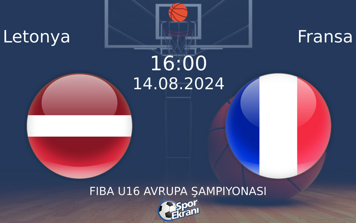 14 Ağustos 2024 Letonya vs Fransa maçı Hangi Kanalda Saat Kaçta Yayınlanacak?