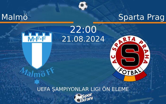 21 Ağustos 2024 Malmö vs Sparta Prag maçı Hangi Kanalda Saat Kaçta Yayınlanacak? 21 Ağustos 2024 Malmö vs Sparta Prag maçı Hangi Kanalda Saat Kaçta Yayınlanacak?