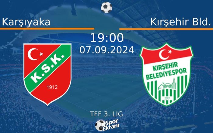 07 Eylül 2024 Karşıyaka vs Kırşehir Bld. maçı Hangi Kanalda Saat Kaçta Yayınlanacak? 07 Eylül 2024 Karşıyaka vs Kırşehir Bld. maçı Hangi Kanalda Saat Kaçta Yayınlanacak?