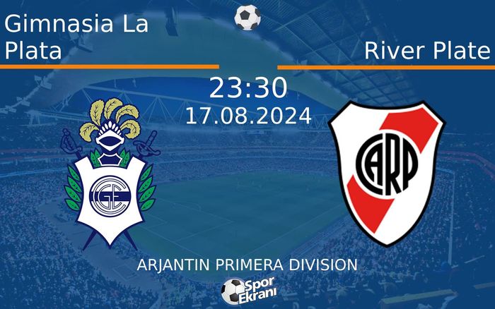 17 Ağustos 2024 Gimnasia La Plata vs River Plate maçı Hangi Kanalda Saat Kaçta Yayınlanacak? 17 Ağustos 2024 Gimnasia La Plata vs River Plate maçı Hangi Kanalda Saat Kaçta Yayınlanacak?