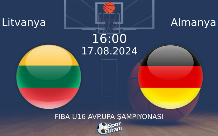 17 Ağustos 2024 Litvanya vs Almanya maçı Hangi Kanalda Saat Kaçta Yayınlanacak? 17 Ağustos 2024 Litvanya vs Almanya maçı Hangi Kanalda Saat Kaçta Yayınlanacak?