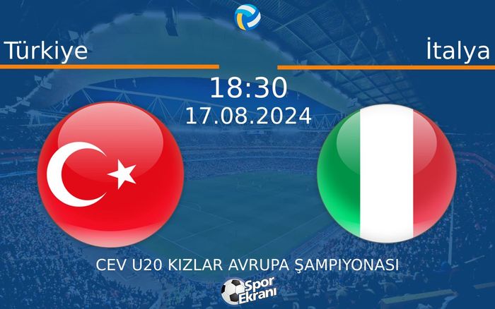 17 Ağustos 2024 Türkiye vs İtalya maçı Hangi Kanalda Saat Kaçta Yayınlanacak? 17 Ağustos 2024 Türkiye vs İtalya maçı Hangi Kanalda Saat Kaçta Yayınlanacak?