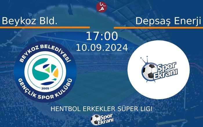 10 Eylül 2024 Beykoz Bld. vs Depsaş Enerji maçı Hangi Kanalda Saat Kaçta Yayınlanacak? 10 Eylül 2024 Beykoz Bld. vs Depsaş Enerji maçı Hangi Kanalda Saat Kaçta Yayınlanacak?