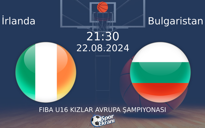 22 Ağustos 2024 İrlanda vs Bulgaristan maçı Hangi Kanalda Saat Kaçta Yayınlanacak? 22 Ağustos 2024 İrlanda vs Bulgaristan maçı Hangi Kanalda Saat Kaçta Yayınlanacak?