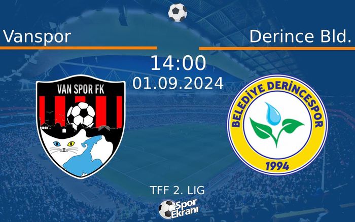 01 Eylül 2024 Vanspor vs Derince Bld. maçı Hangi Kanalda Saat Kaçta Yayınlanacak? 01 Eylül 2024 Vanspor vs Derince Bld. maçı Hangi Kanalda Saat Kaçta Yayınlanacak?