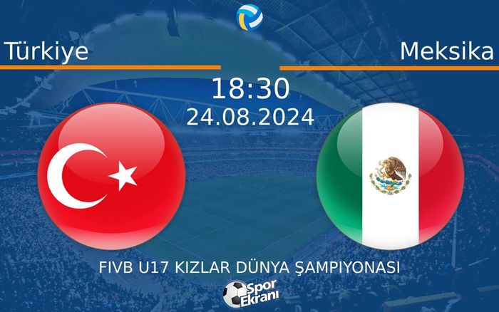 24 Ağustos 2024 Türkiye vs Meksika maçı Hangi Kanalda Saat Kaçta Yayınlanacak?
