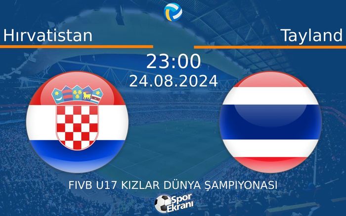 24 Ağustos 2024 Hırvatistan vs Tayland maçı Hangi Kanalda Saat Kaçta Yayınlanacak? 24 Ağustos 2024 Hırvatistan vs Tayland maçı Hangi Kanalda Saat Kaçta Yayınlanacak?