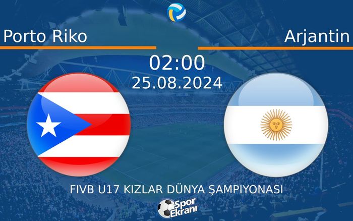 25 Ağustos 2024 Porto Riko vs Arjantin maçı Hangi Kanalda Saat Kaçta Yayınlanacak? 25 Ağustos 2024 Porto Riko vs Arjantin maçı Hangi Kanalda Saat Kaçta Yayınlanacak?