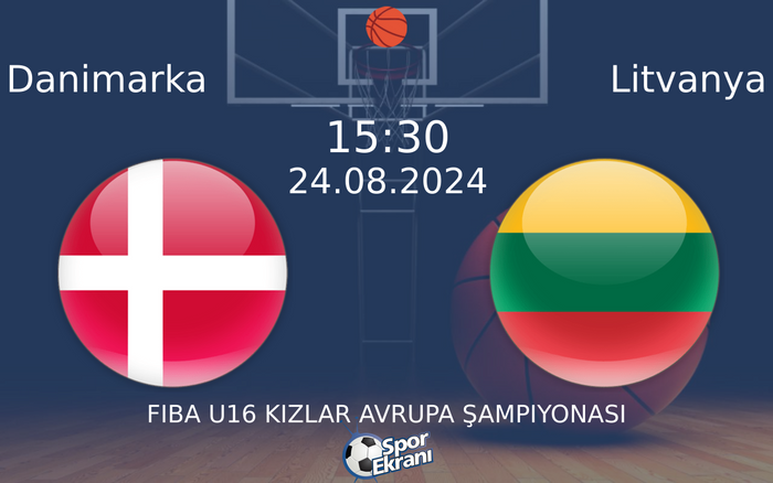24 Ağustos 2024 Danimarka vs Litvanya maçı Hangi Kanalda Saat Kaçta Yayınlanacak? 24 Ağustos 2024 Danimarka vs Litvanya maçı Hangi Kanalda Saat Kaçta Yayınlanacak?