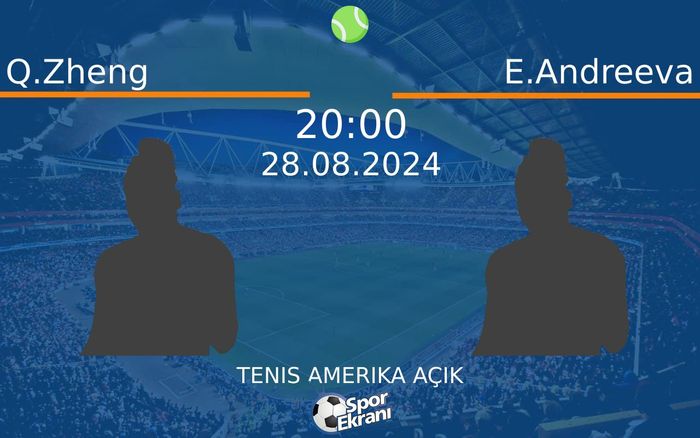 28 Ağustos 2024 Q.Zheng vs E.Andreeva maçı Hangi Kanalda Saat Kaçta Yayınlanacak? 28 Ağustos 2024 Q.Zheng vs E.Andreeva maçı Hangi Kanalda Saat Kaçta Yayınlanacak?