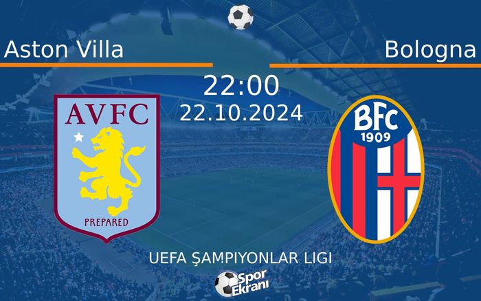 22 Ekim 2024 Aston Villa vs Bologna maçı Hangi Kanalda Saat Kaçta Yayınlanacak? 22 Ekim 2024 Aston Villa vs Bologna maçı Hangi Kanalda Saat Kaçta Yayınlanacak?